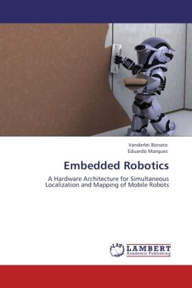 Bonato / Marques |  Embedded Robotics | Buch |  Sack Fachmedien