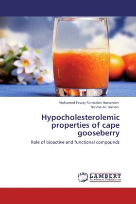 Hassanien / Hassan |  Hypocholesterolemic properties of cape gooseberry | Buch |  Sack Fachmedien