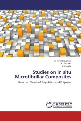Jayanarayanan / Thomas / Joseph |  Studies on in situ Microfibrillar Composites | Buch |  Sack Fachmedien