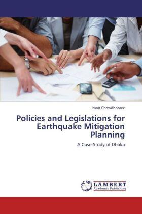 Chowdhooree |  Policies and Legislations for Earthquake Mitigation Planning | Buch |  Sack Fachmedien