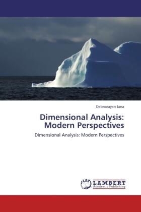 Jana |  Dimensional Analysis: Modern Perspectives | Buch |  Sack Fachmedien