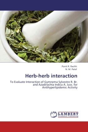 Rachh / Patel |  Herb-herb interaction | Buch |  Sack Fachmedien