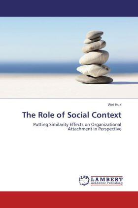 Hua |  The Role of Social Context | Buch |  Sack Fachmedien