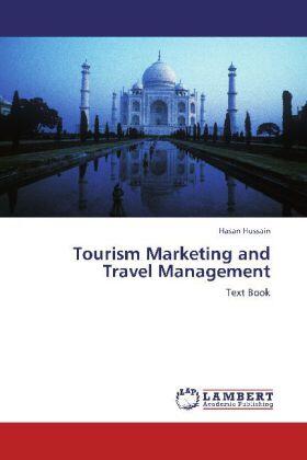 Hussain |  Tourism Marketing and Travel Management | Buch |  Sack Fachmedien