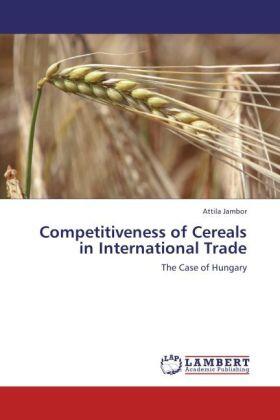 Jambor |  Competitiveness of Cereals in International Trade | Buch |  Sack Fachmedien