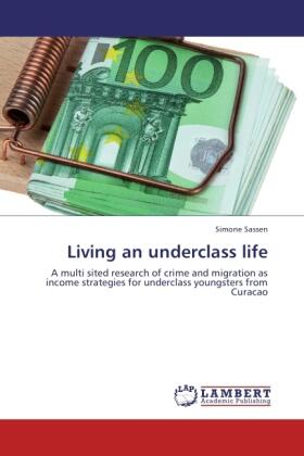 Sassen |  Living an underclass life | Buch |  Sack Fachmedien