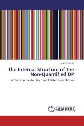 Taboada |  The Internal Structure of the Non-Quantified DP | Buch |  Sack Fachmedien