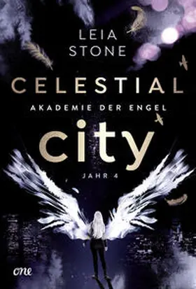 Stone | Celestial City - Akademie der Engel | Buch | 978-3-8466-0154-9 | www2.sack.de