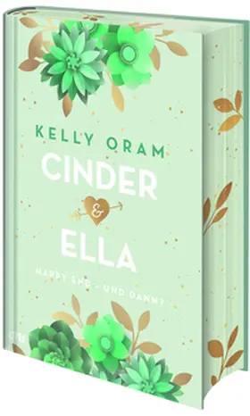Oram |  Cinder & Ella: Happy End - und dann? | Buch |  Sack Fachmedien