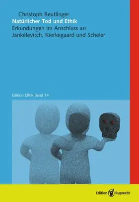 Reutlinger |  Natürlicher Tod und Ethik | Buch |  Sack Fachmedien