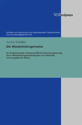 Gaden / Schack |  Die Wiederholungsmarke | eBook | Sack Fachmedien