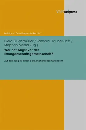 Brudermüller / Meder / Dauner-Lieb |  Wer hat Angst vor der Errungenschaftsgemeinschaft? | eBook | Sack Fachmedien