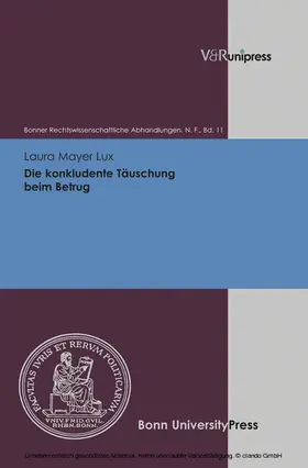 Mayer Lux / Kindhäuser / Roth |  Die konkludente Täuschung beim Betrug | eBook | Sack Fachmedien