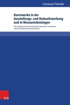 Thönebe |  Kunstwerke in der Ausstellungs- und Verkaufswerbung und in Museumskatalogen | eBook | Sack Fachmedien