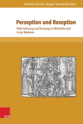 Laczny / Sarnowsky / Henkel |  Perzeption und Rezeption | eBook | Sack Fachmedien