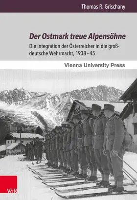 Grischany |  Der Ostmark treue Alpensöhne | eBook | Sack Fachmedien