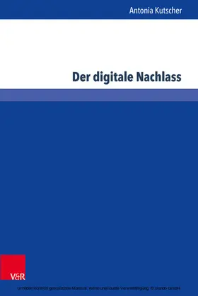 Kutscher |  Der digitale Nachlass | eBook | Sack Fachmedien
