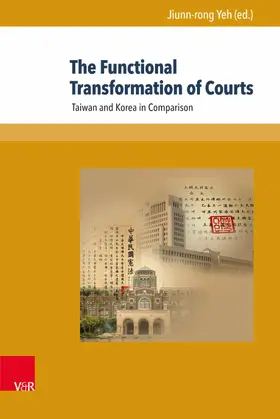 Yeh |  The Functional Transformation of Courts | eBook | Sack Fachmedien