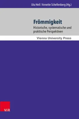 Heil / Schellenberg |  Frömmigkeit | eBook | Sack Fachmedien