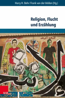 Behr / Velden |  Religion, Flucht und Erzählung | eBook | Sack Fachmedien