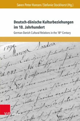 Hansen / Stockhorst |  Deutsch-dänische Kulturbeziehungen im 18. Jahrhundert | eBook | Sack Fachmedien