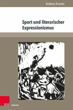 Kramer |  Sport und literarischer Expressionismus | eBook | Sack Fachmedien