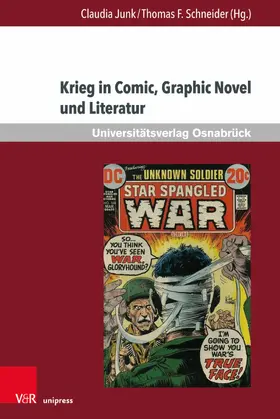 Junk / Schneider | Krieg in Comic, Graphic Novel und Literatur | E-Book | sack.de