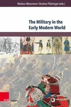 Meumann / Pühringer |  The Military in the Early Modern World | eBook | Sack Fachmedien