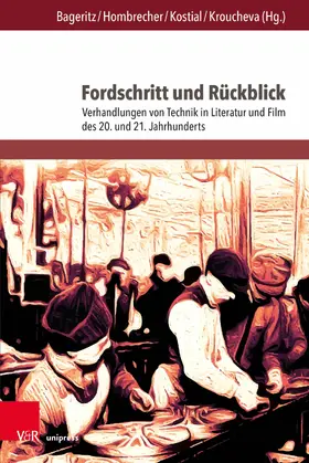 Bageritz / Hombrecher / Kostial | Fordschritt und Rückblick | E-Book | sack.de