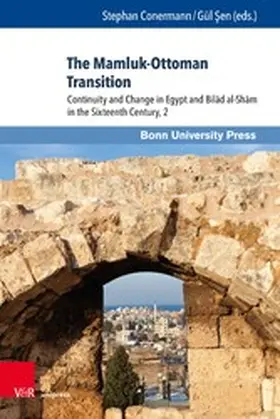 Conermann / Sen / ?en |  The Mamluk-Ottoman Transition | eBook | Sack Fachmedien