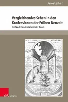 Lenhart | VergleichendesSehenindenKonfessionenderFrühenNeuzeit | E-Book | sack.de