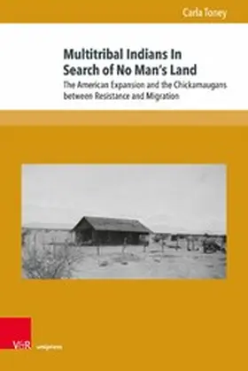Toney |  Multitribal Indians In Search of No Man's Land | eBook | Sack Fachmedien