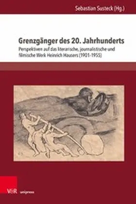Susteck |  Grenzgänger des 20. Jahrhunderts | eBook | Sack Fachmedien