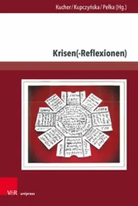 Kucher / Kupczynska / Kupczy?ska |  Krisen(-Reflexionen) | eBook | Sack Fachmedien