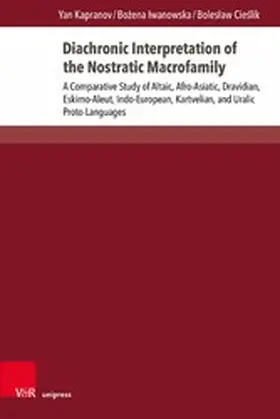 Kapranov / Iwanowska / Cieslik |  Diachronic Interpretation of the Nostratic Macrofamily | eBook | Sack Fachmedien