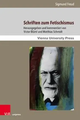 Freud / Blüml / Schmidt | Schriften zum Fetischismus | E-Book | sack.de