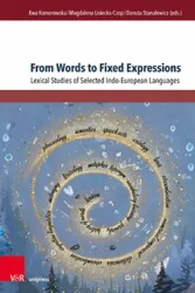 Komorowska / Lisiecka-Czop / Stanulewicz |  From Words to Fixed Expressions | eBook | Sack Fachmedien