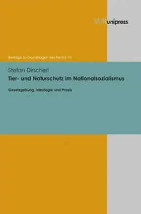 Dirscherl |  Tier- und Naturschutz im Nationalsozialismus | Buch |  Sack Fachmedien