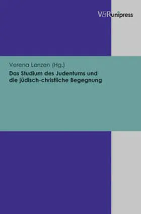 Lenzen |  Das Studium des Judentums und die jüdisch-christliche Begegnung | Buch |  Sack Fachmedien