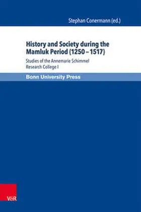 Conermann |  History and Society during the Mamluk Period (1250–1517) | Buch |  Sack Fachmedien