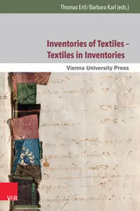 Ertl / Karl |  Inventories of Textiles – Textiles in Inventories | Buch |  Sack Fachmedien