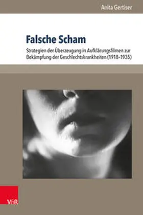 Gertiser | Falsche Scham | Buch | 978-3-8471-0444-5 | sack.de