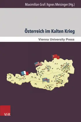 Graf / Meisinger |  Österreich im Kalten Krieg | Buch |  Sack Fachmedien