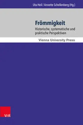 Heil / Schellenberg |  Frömmigkeit | Buch |  Sack Fachmedien