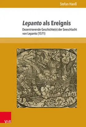 Hanß |  Lepanto als Ereignis | Buch |  Sack Fachmedien