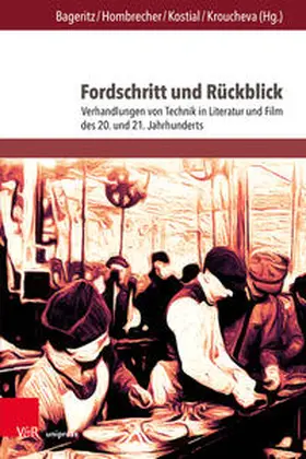 Bageritz / Hombrecher / Kostial |  Fordschritt und Rückblick | Buch |  Sack Fachmedien