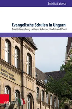 Solymár |  Evangelische Schulen in Ungarn | Buch |  Sack Fachmedien