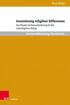 Rüdel |  Inszenierung religiöser Differenzen | Buch |  Sack Fachmedien
