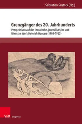 Susteck |  Grenzgänger des 20. Jahrhunderts | Buch |  Sack Fachmedien