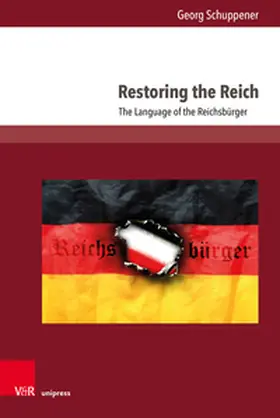 Schuppener | Restoring the Reich | Buch | 978-3-8471-1802-2 | sack.de